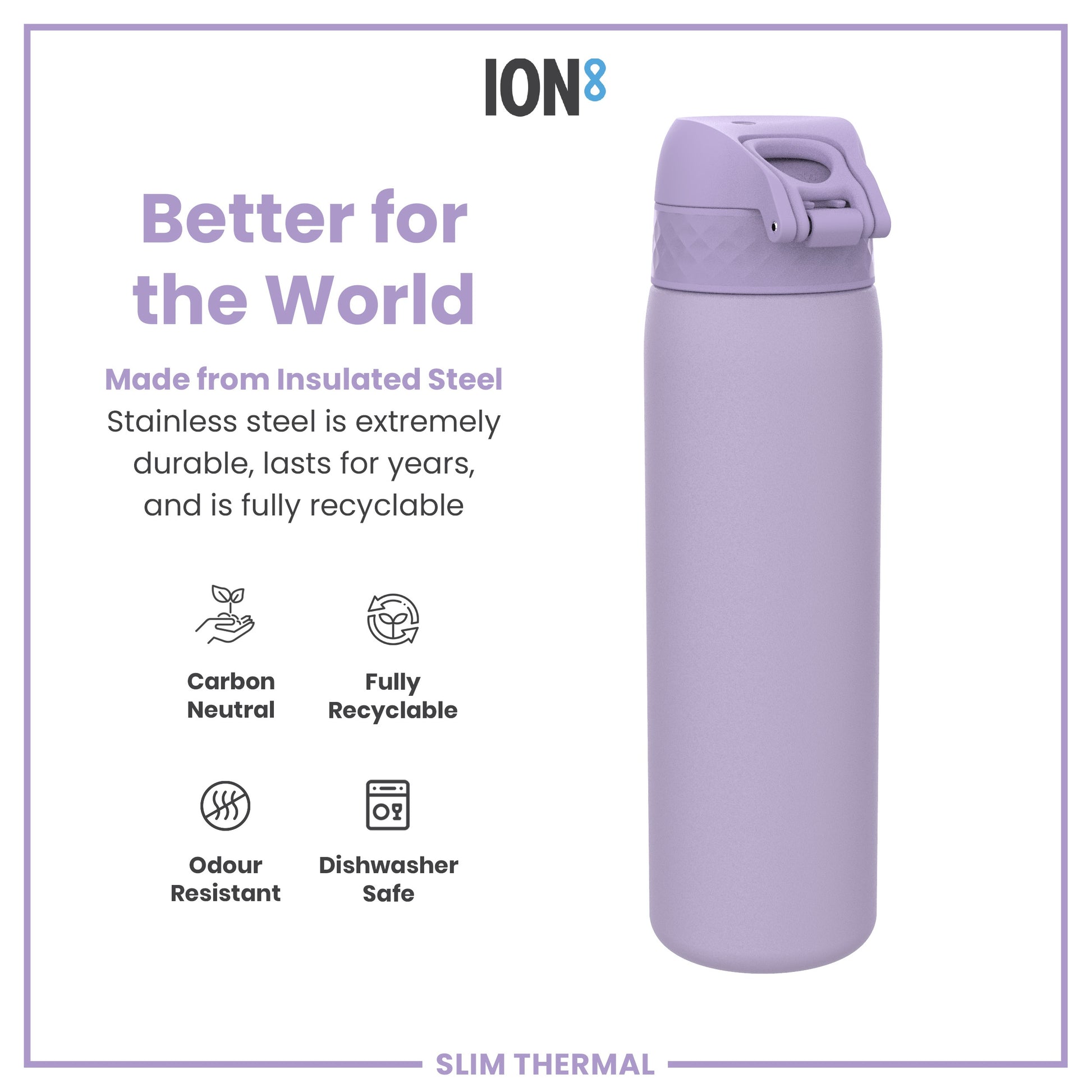A lavender insulated steel water bottle stands against a white background. The bottle is described as durable, recyclable, odour resistant, and dishwasher safe. The text also advertises it as better for the world, carbon neutral, and made from insulated stainless steel.