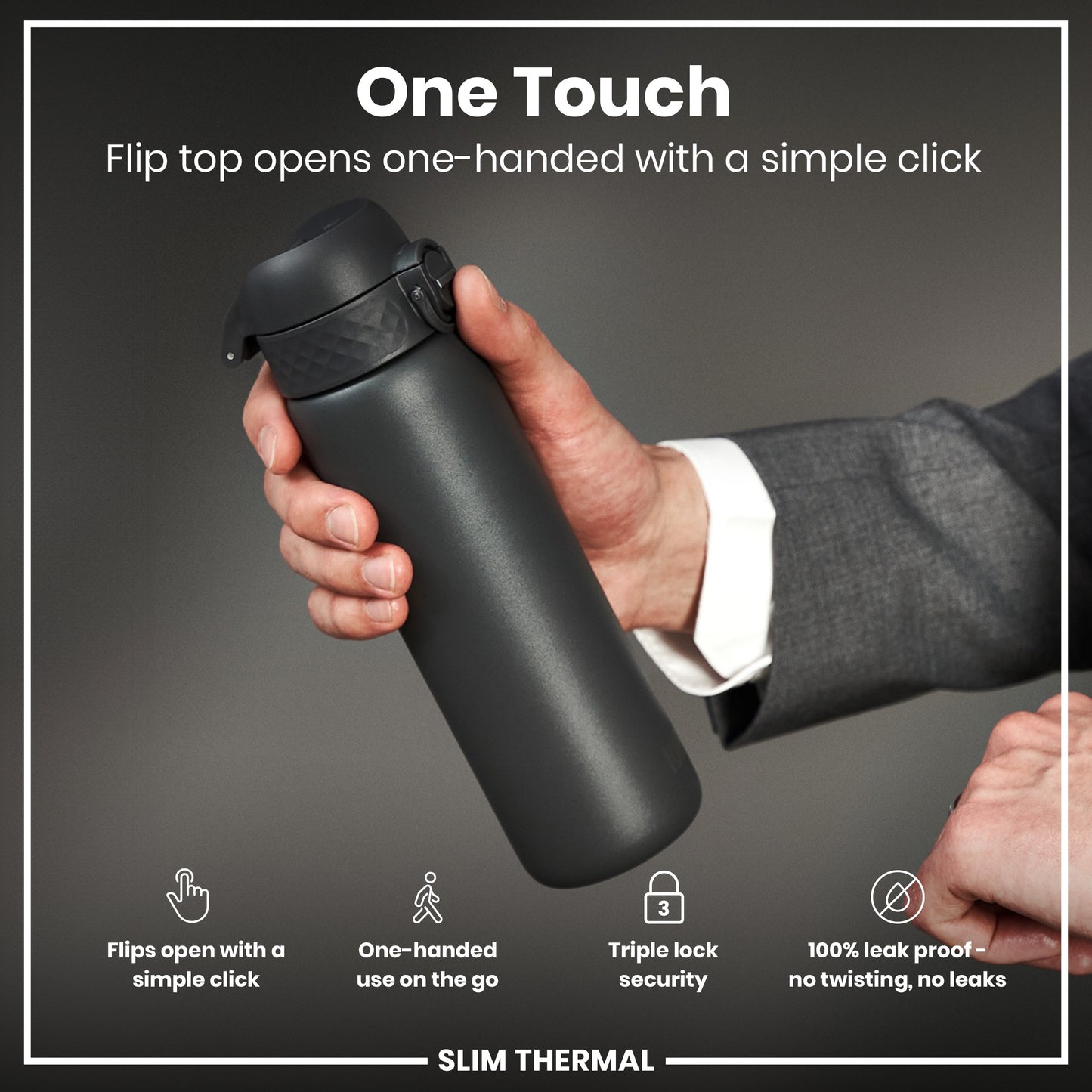 A dark gray, cylindrical thermal bottle is held; its flip top opens one-handed. The bottle is advertised as "One Touch," "triple lock security," and "100% leak proof."