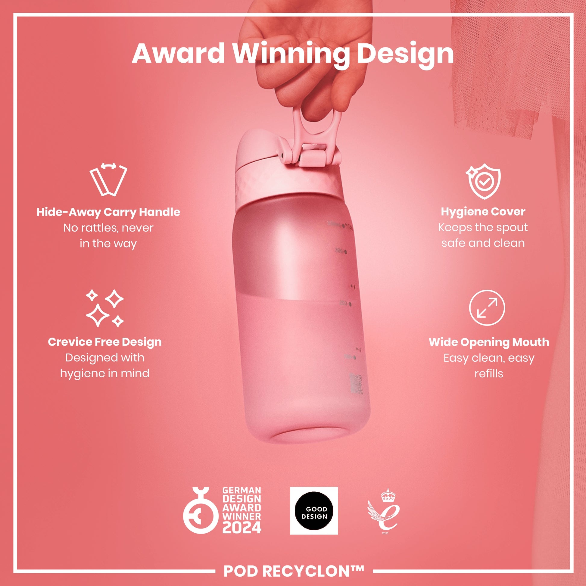A pink water bottle is being held. It features a hide-away handle, hygiene cover, and wide mouth. The bottle is award-winning, with a crevice-free design.