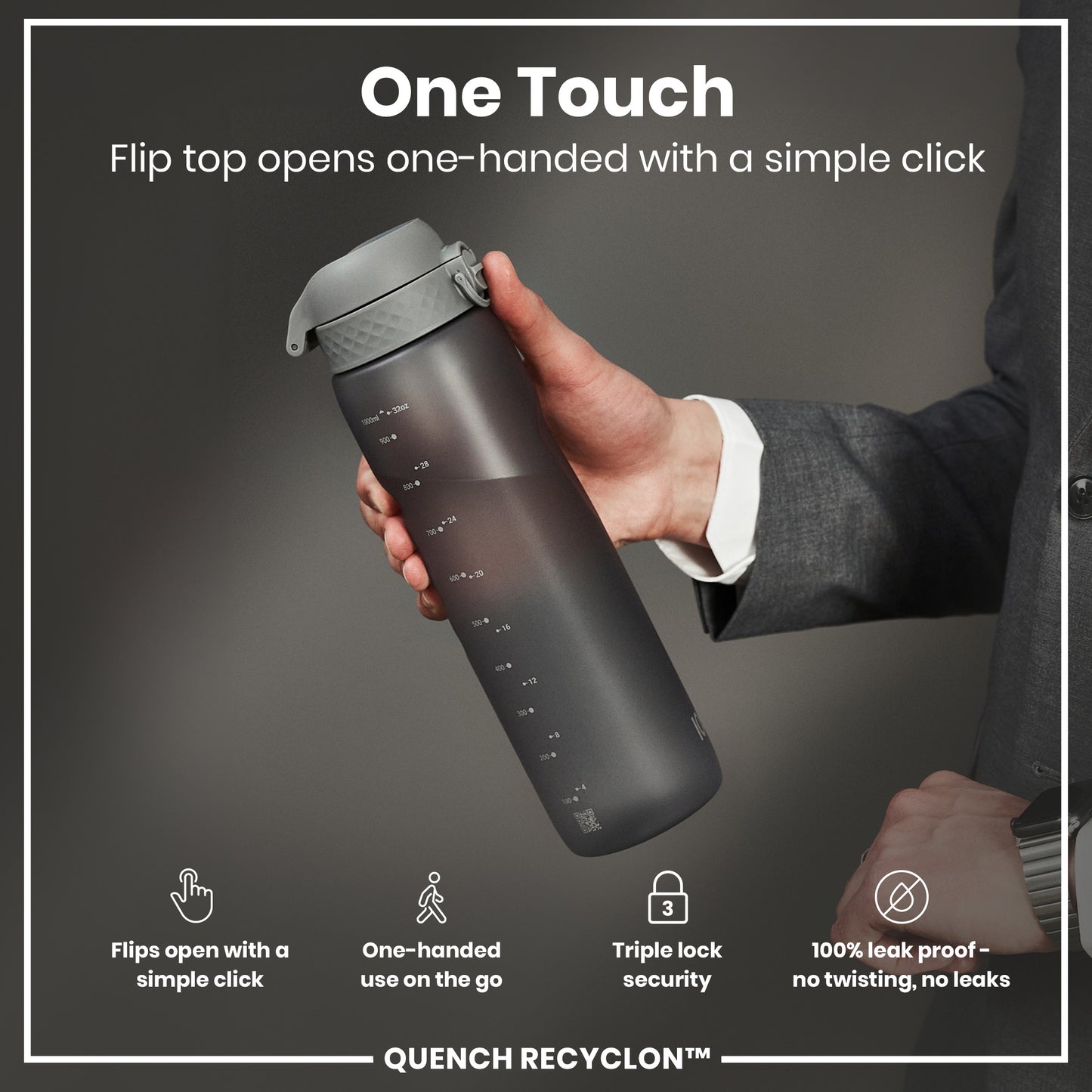 A dark-grey water bottle is held; its flip top opens one-handed. The bottle features volume markings and is shown against a dark-grey background. "One Touch. Flip top opens one-handed with a simple click. QUENCH RECYCLON™" is also present.