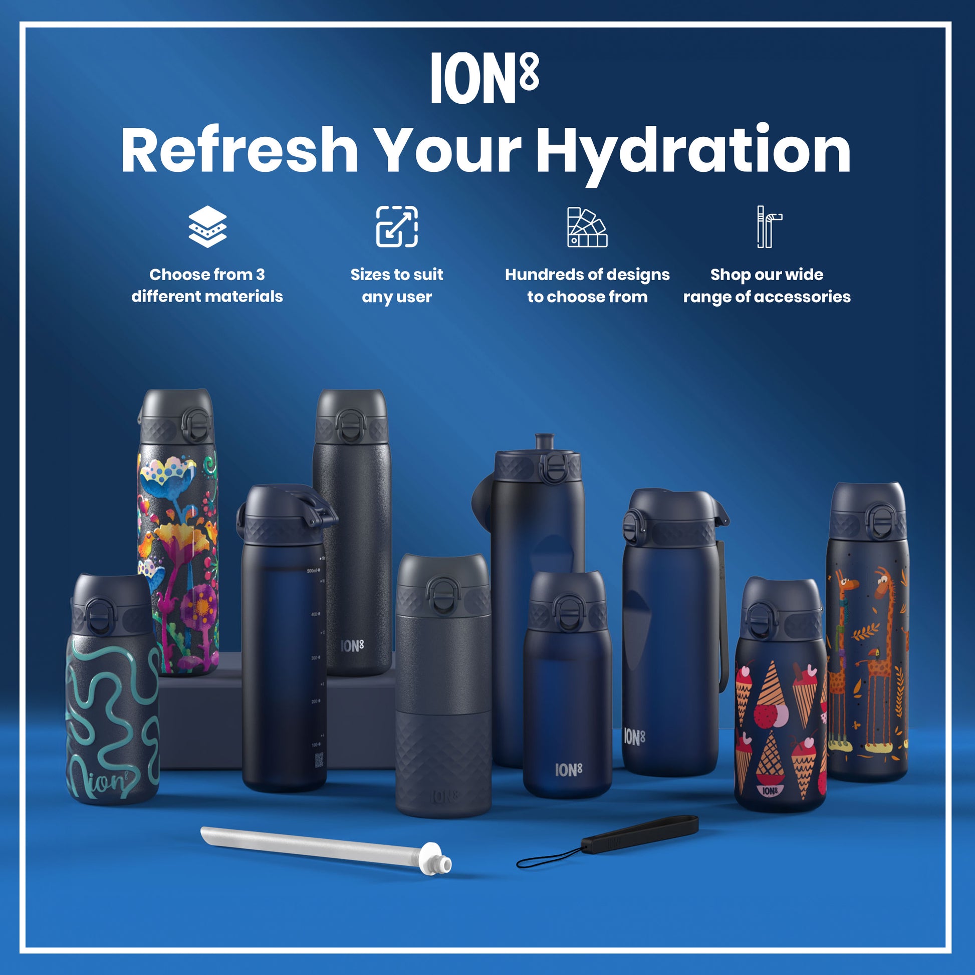 Several ION8 water bottles, in various sizes and colorful designs, are displayed on a blue surface. Accessories are also shown. The text reads: "ION8 Refresh Your Hydration," with details on materials, sizes, designs and accessories.