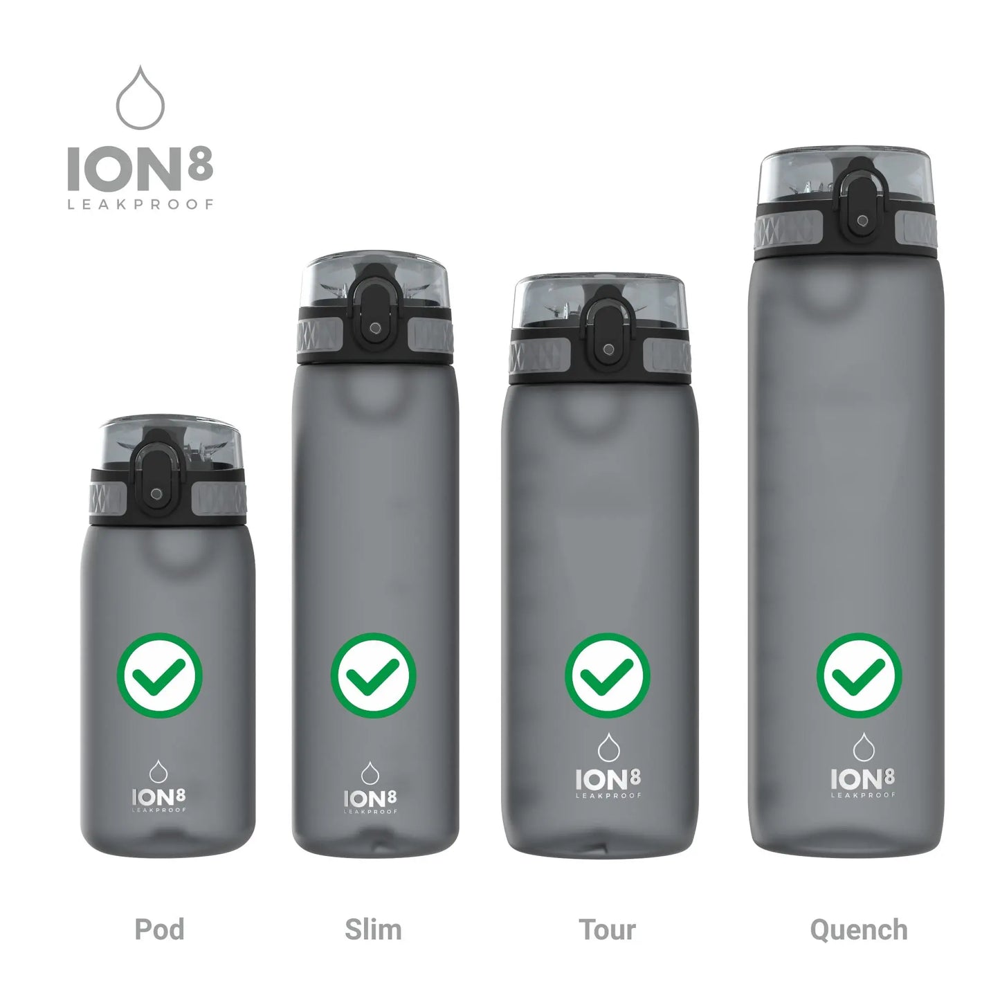 Four gray Ion8 water bottles of varying heights stand upright with green check marks on each. The bottles are labeled Pod Slim Tour Quench on a plain white background. Text reads ION8 LEAKPROOF.