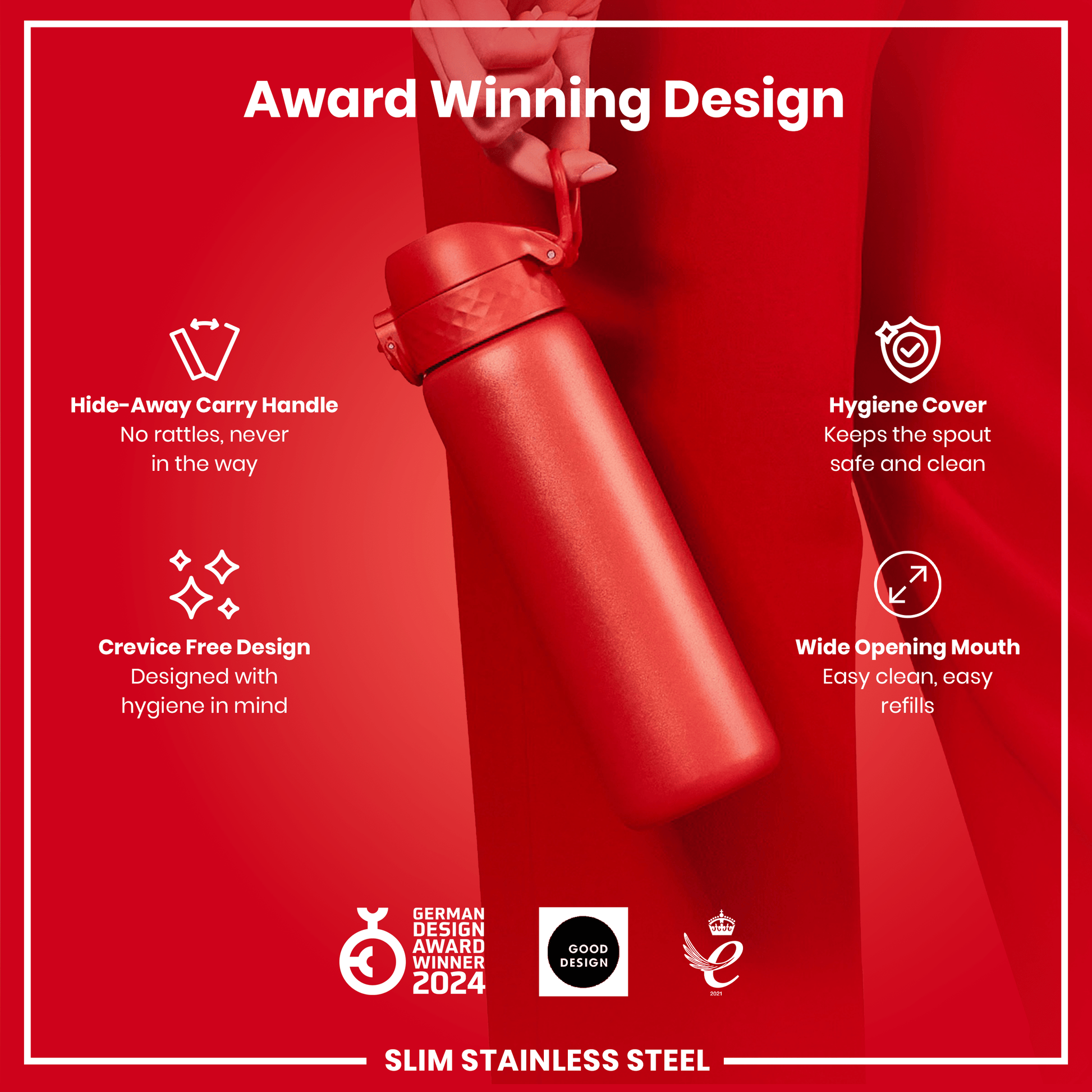 A red, slim stainless steel water bottle is being held; its features, including a hide-away handle, crevice-free design, hygiene cover, and wide mouth, are highlighted against a red background. The bottle is an award-winning design.