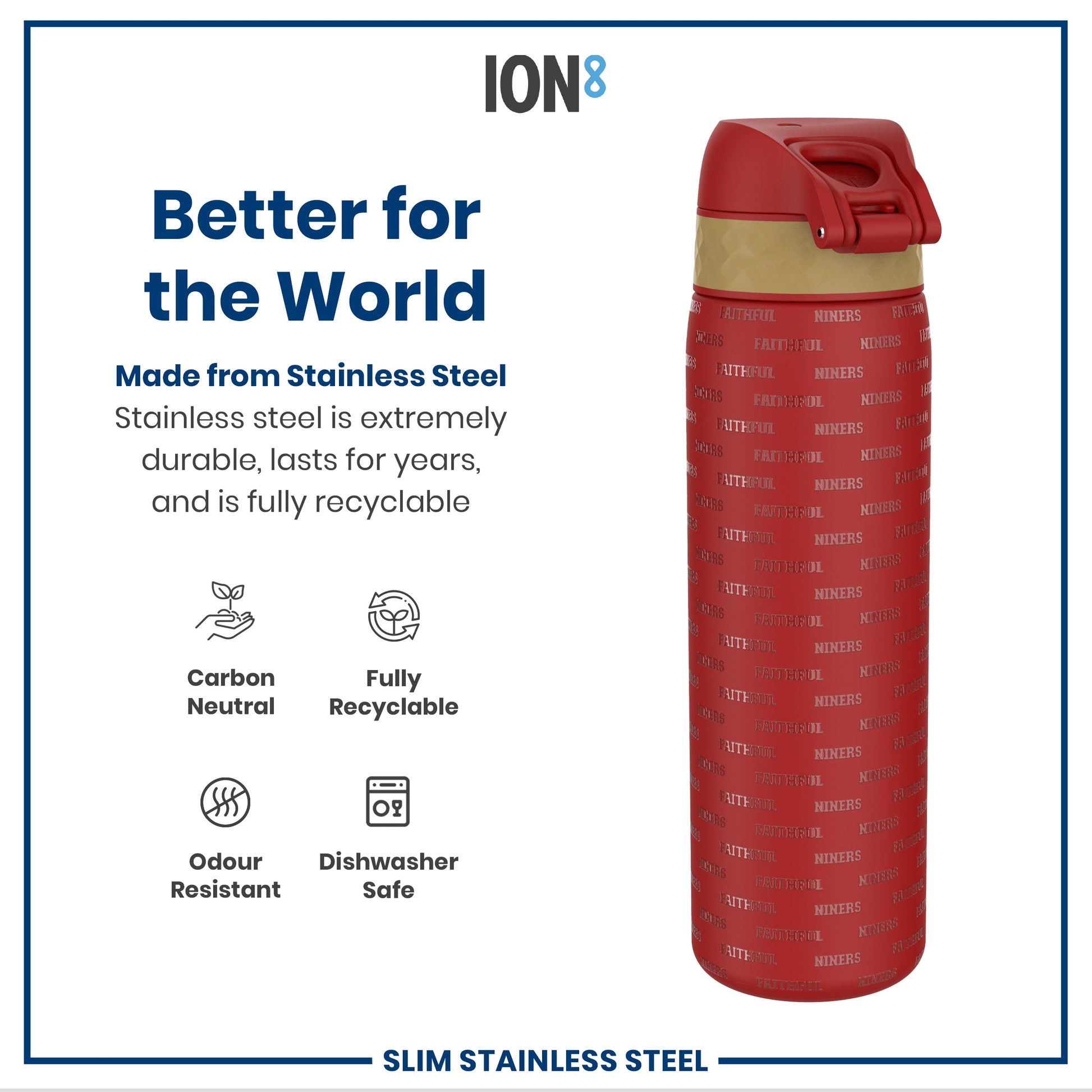A red and beige stainless steel water bottle, standing upright, displays the words "Faithful Niners" repeatedly. It is presented against a white background with text promoting its durability and recyclability.