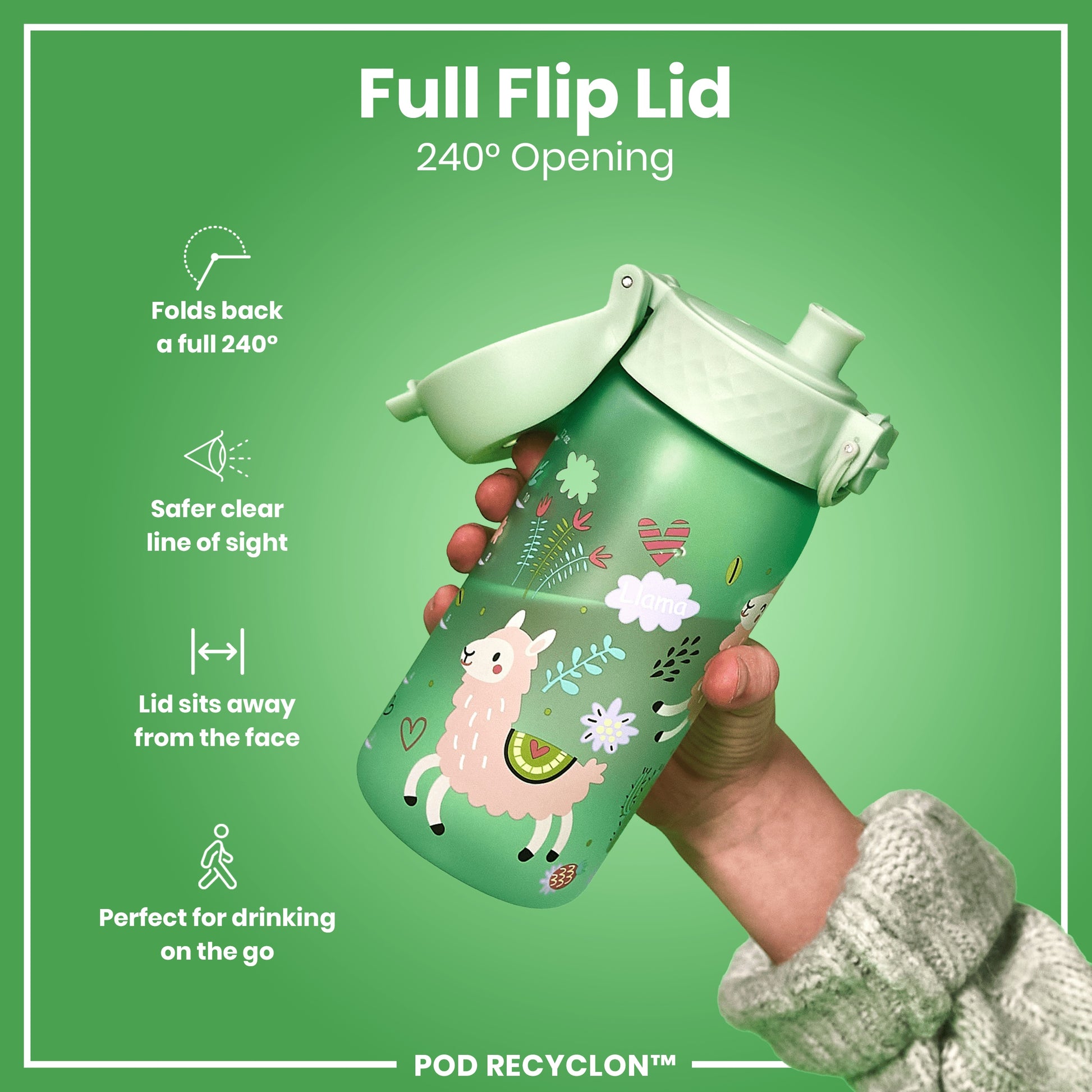 A green water bottle, featuring a llama design, is held; its full flip lid opens 240 degrees. The bottle is being shown against a green background. Full Flip Lid; 240° Opening; POD RECYCLON™.