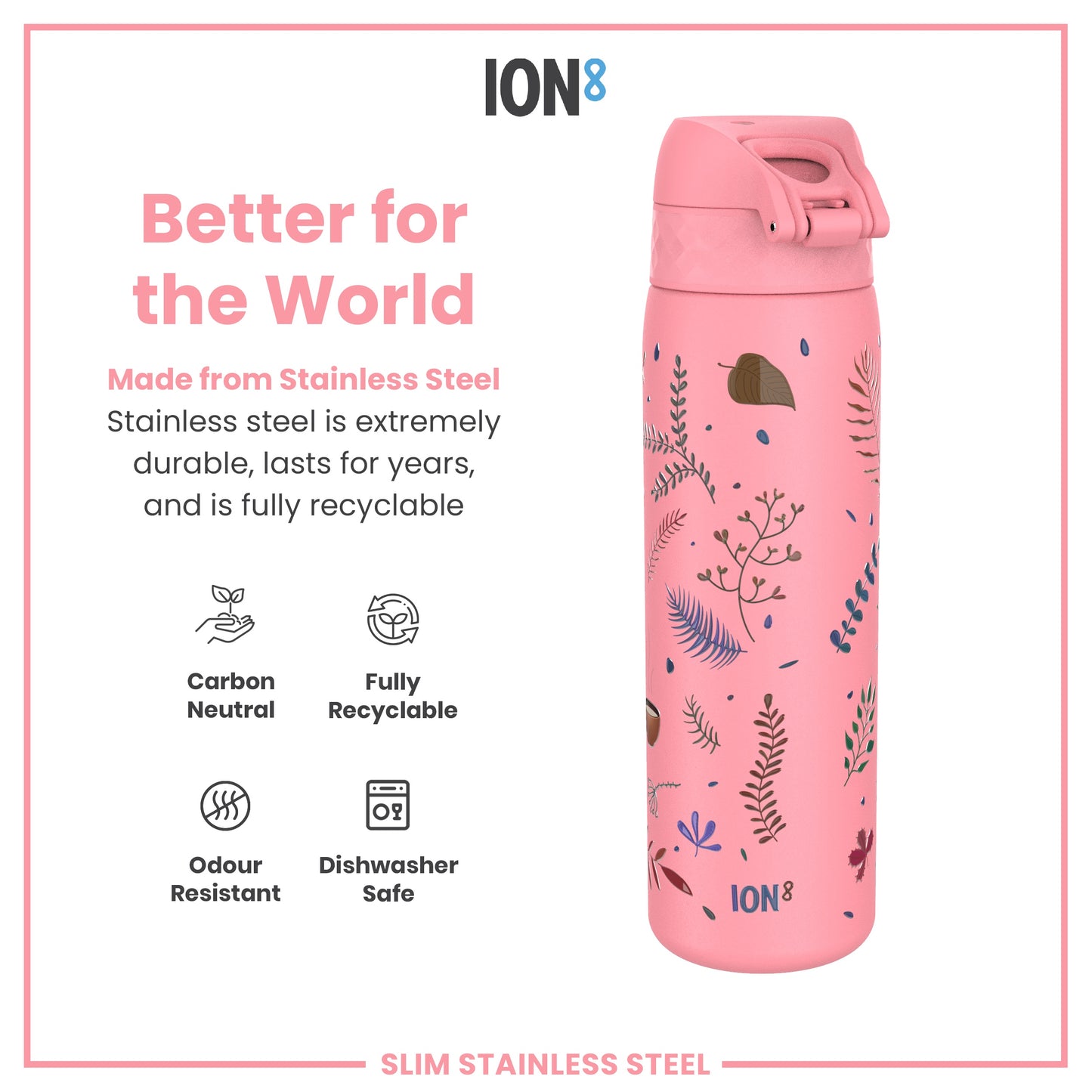 A pink stainless steel water bottle, sits against a white background; it features a floral design and is advertised as durable, recyclable, and dishwasher safe.