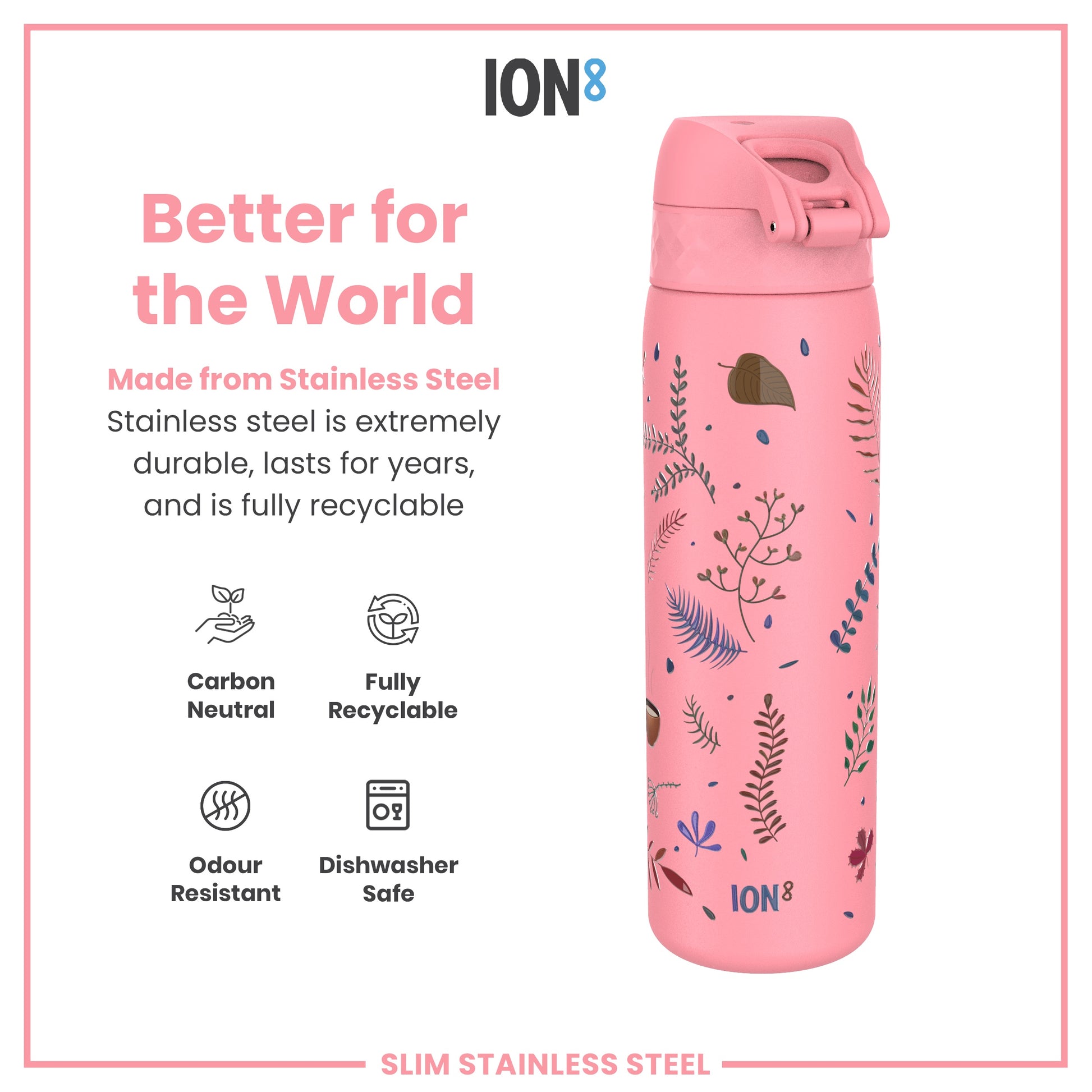 A pink stainless steel water bottle, sits against a white background; it features a floral design and is advertised as durable, recyclable, and dishwasher safe.