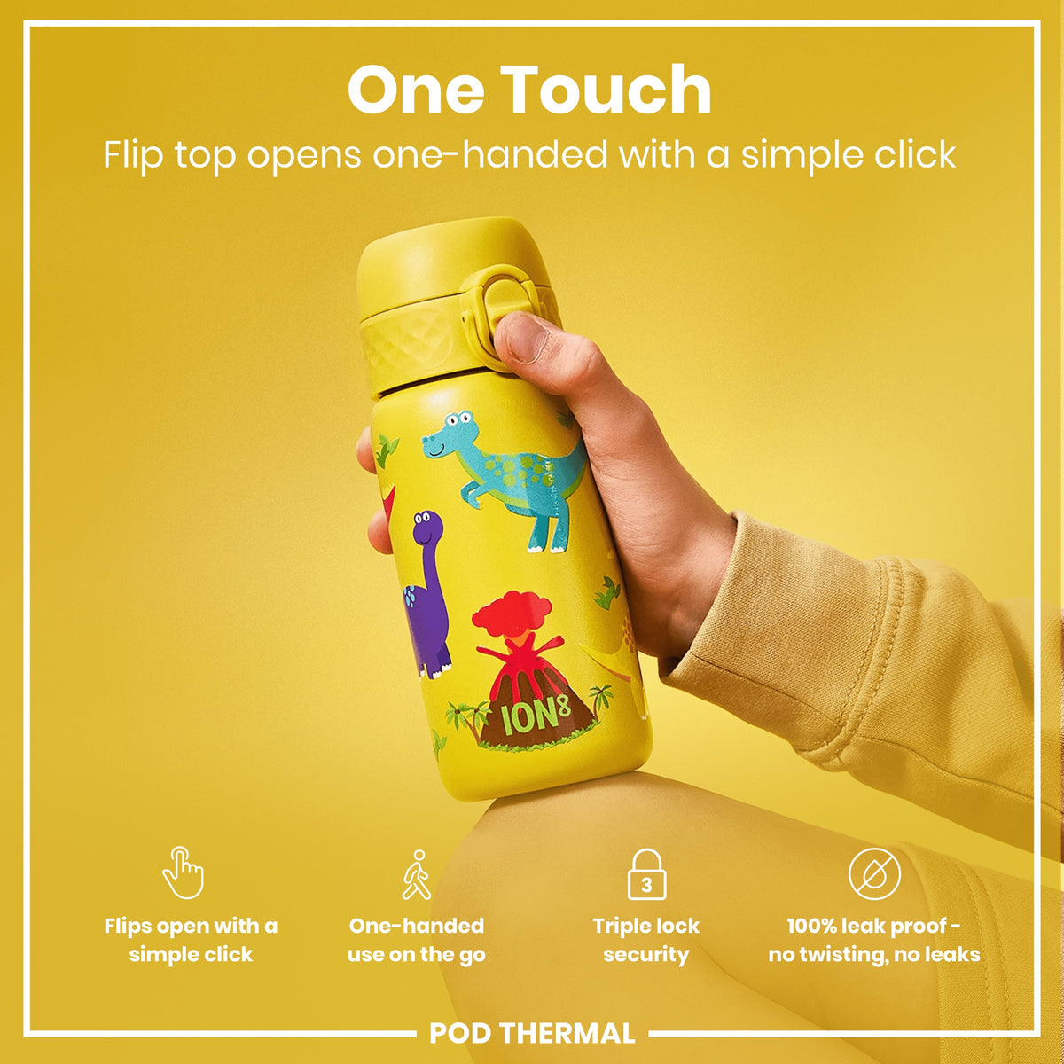 A yellow water bottle, with a dinosaur design, is being held; its flip top opens one-handed. The bottle is advertised as one-touch, triple-lock secure, and leak-proof. POD THERMAL is the brand.