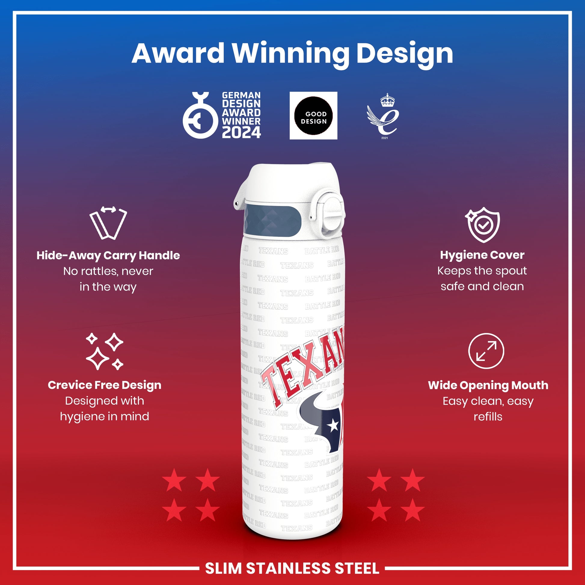 A slim stainless steel water bottle, displaying a team logo, sits against a red and blue gradient background; it features a hide-away handle, crevice-free design, hygiene cover, and wide mouth for easy cleaning and refills. Award Winning Design. German Design Award Winner 2024. Good Design. 2021.