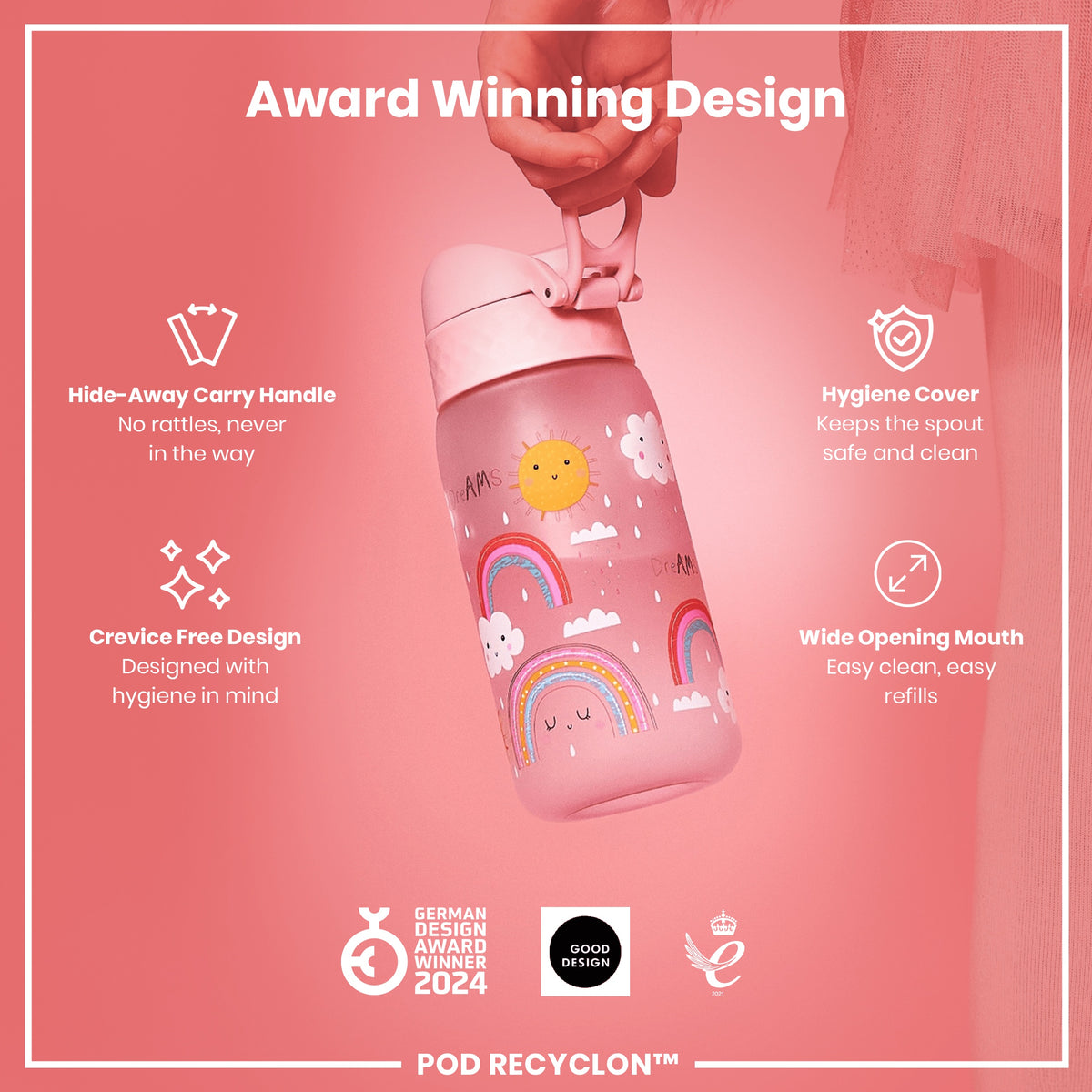 A pink children's water bottle, featuring a rainbow design, is being held. Its features include a hide-away handle, a hygiene cover, and a wide mouth. The bottle is an award-winning design.